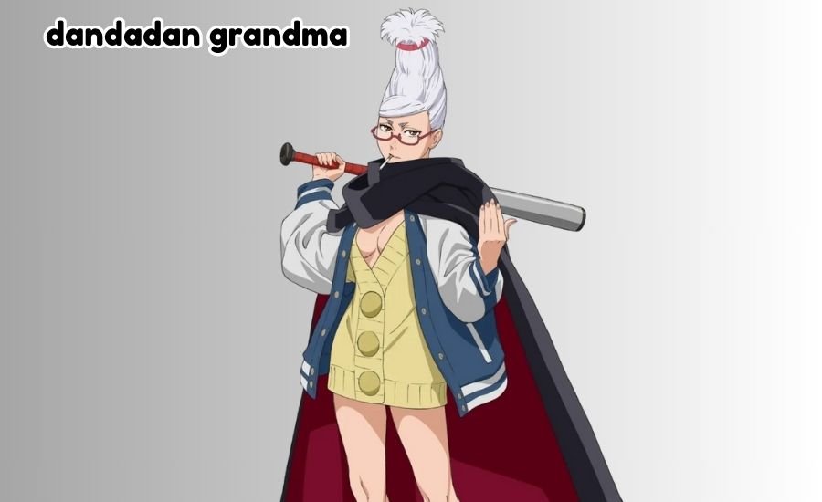 Dandadan Grandma Mystery and Power Unveiled