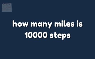 how many miles is 10000 steps